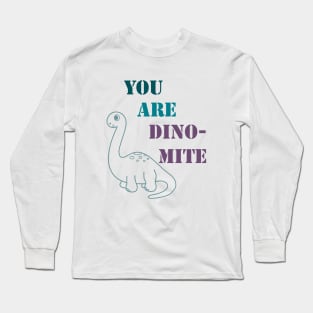 Dino-mite Long Sleeve T-Shirt